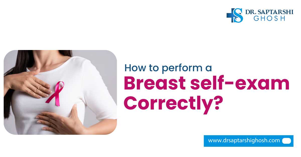 How to Perform a Breast Self-Exam Correctly