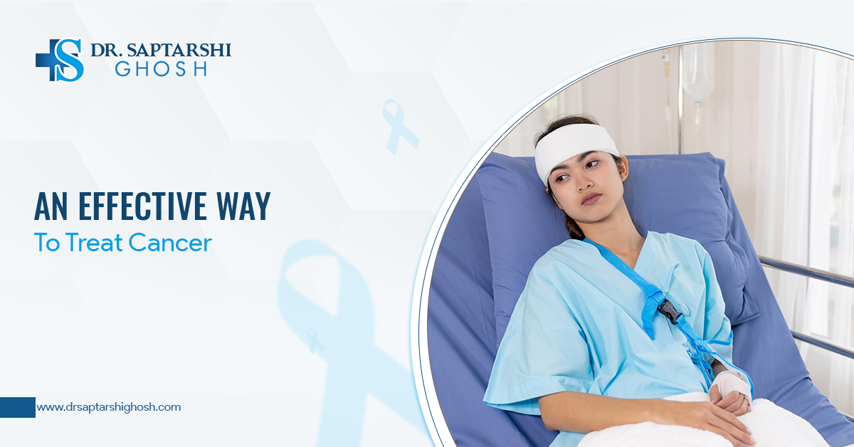 An Effective Way To Treat Cancer