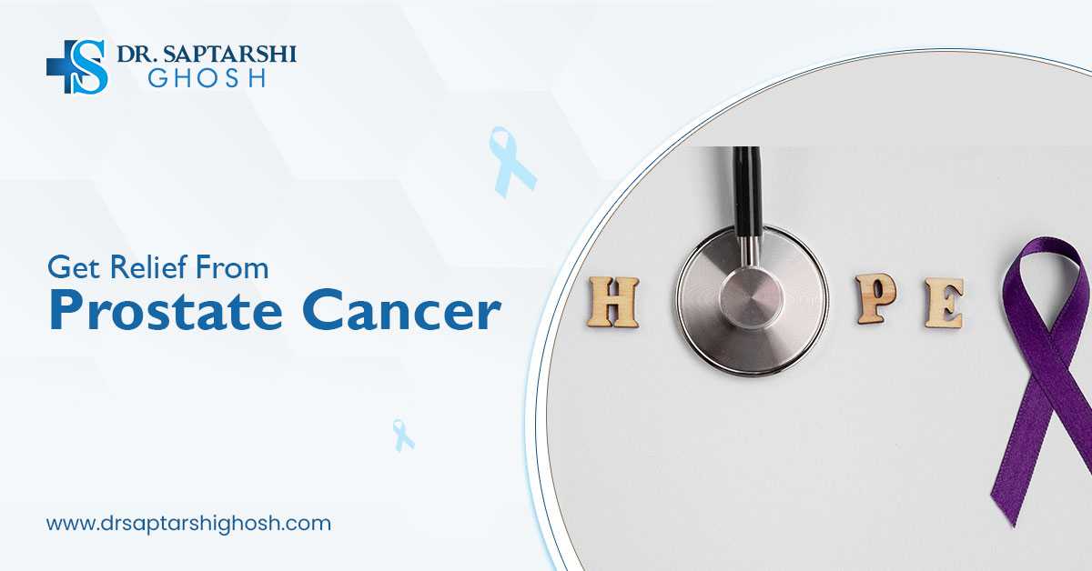 Get Relief From Prostate Cancer