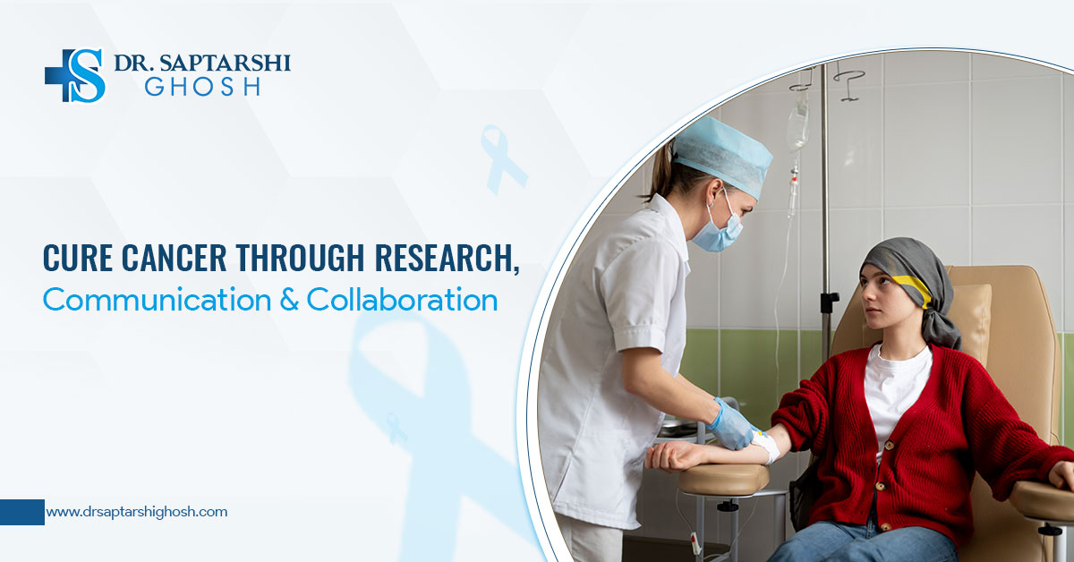 Cure Cancer Through Research, Communication & Collaboration