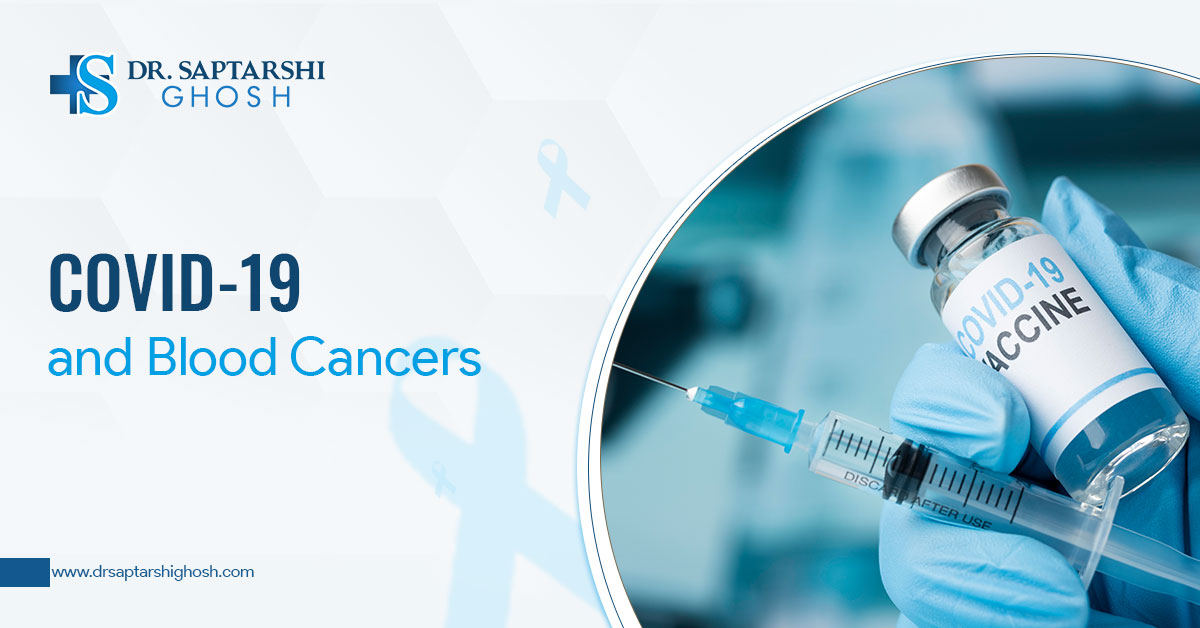Covid-19 and Blood Cancers