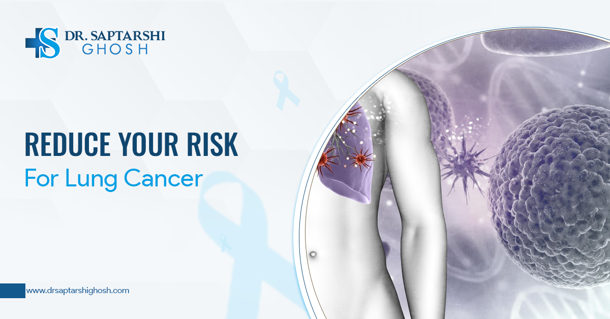 Reduce Your Risk For Lung Cancer
